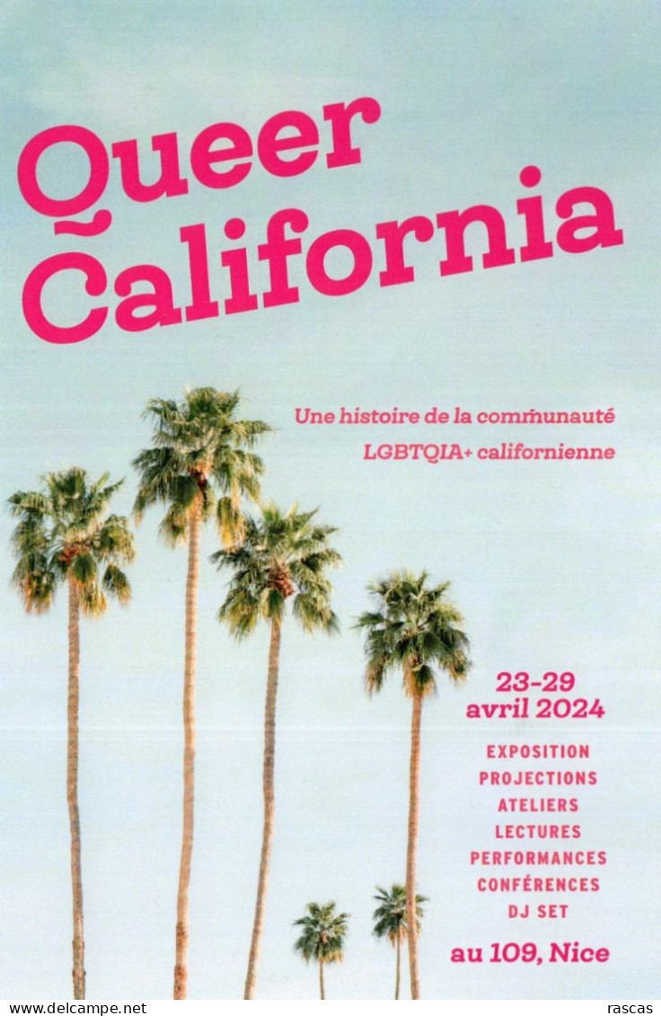 S - CARTE PUBLICITAIRE - NICE - 109 - EXPO QUEER CALIFORNIA - UNE HISTOIRE DE LA COMMUNAUTE LGBTQIA CALIFORNIENNE - Autres & Non Classés