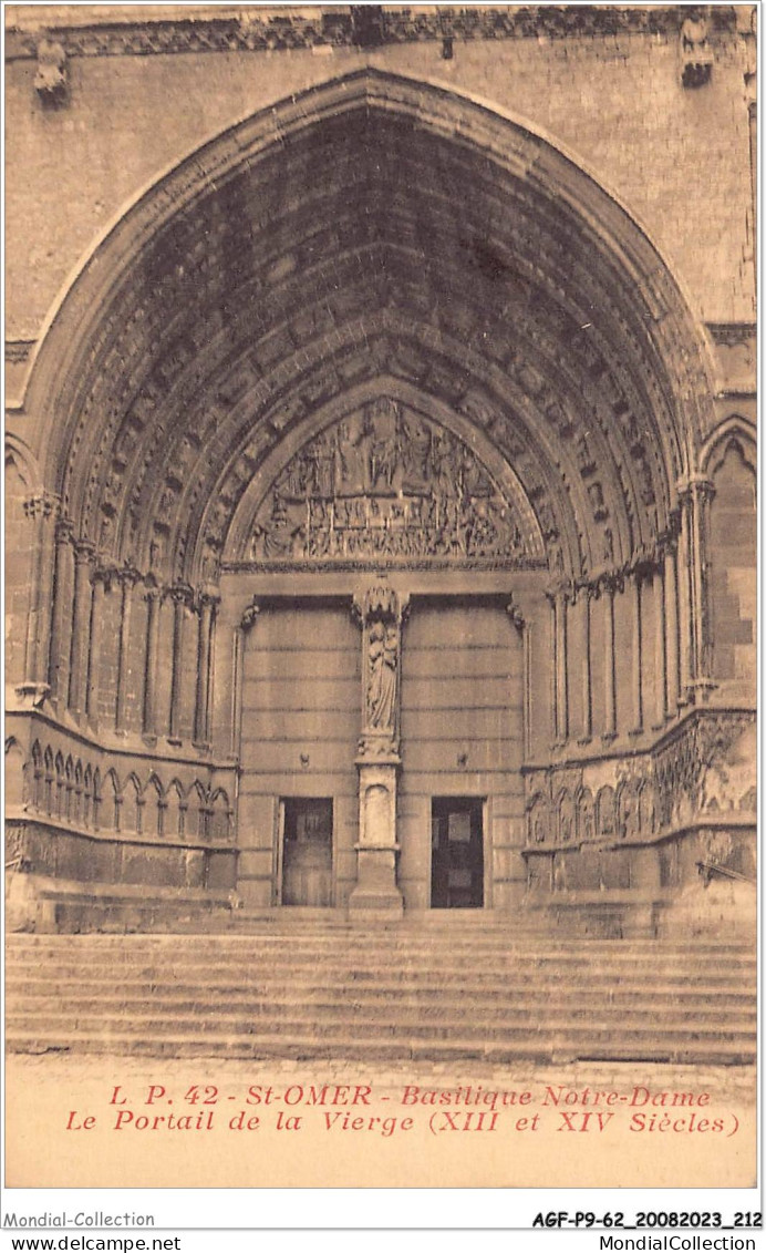 AGFP9-62-0864 - SAINT-OMER - Basilique Notre-dame - Le Portail De La Vierge  - Saint Omer