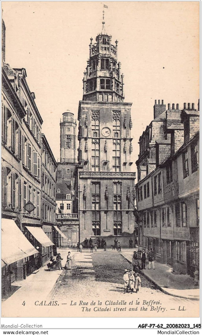 AGFP7-62-0659 - CALAIS - La Rue De La Citadelle Et Le Beffroi  - Calais