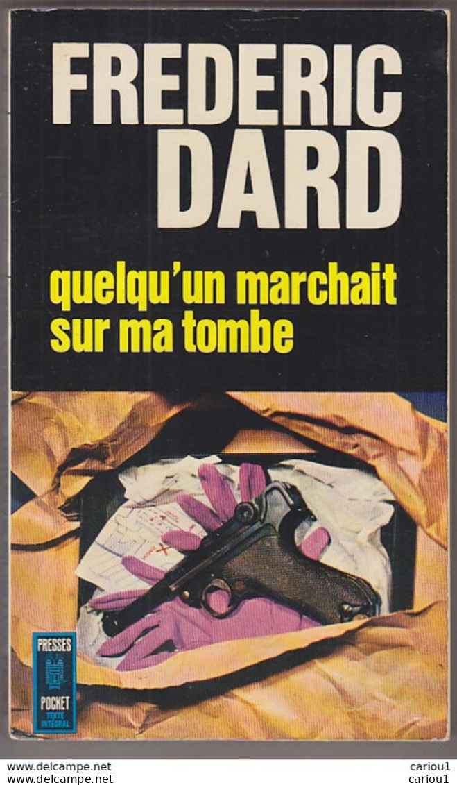 C1 Frederic DARD Quelqu Un Marchait Sur Ma Tombe 1968 Pocket  PORT INCLUS - San Antonio