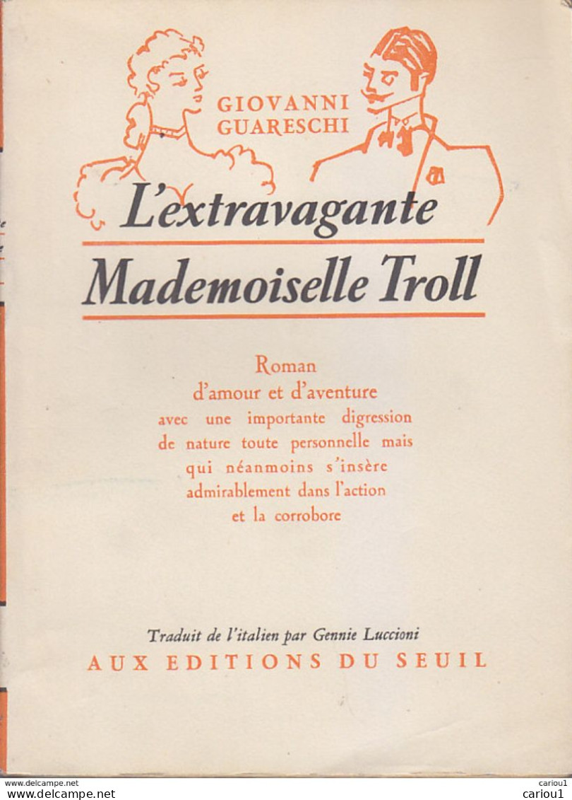 C1 ITALIE Giovanni GUARESCHI L Extravagante MADEMOISELLE TROLL 1952 Epuise Port INCLUS France - Other & Unclassified