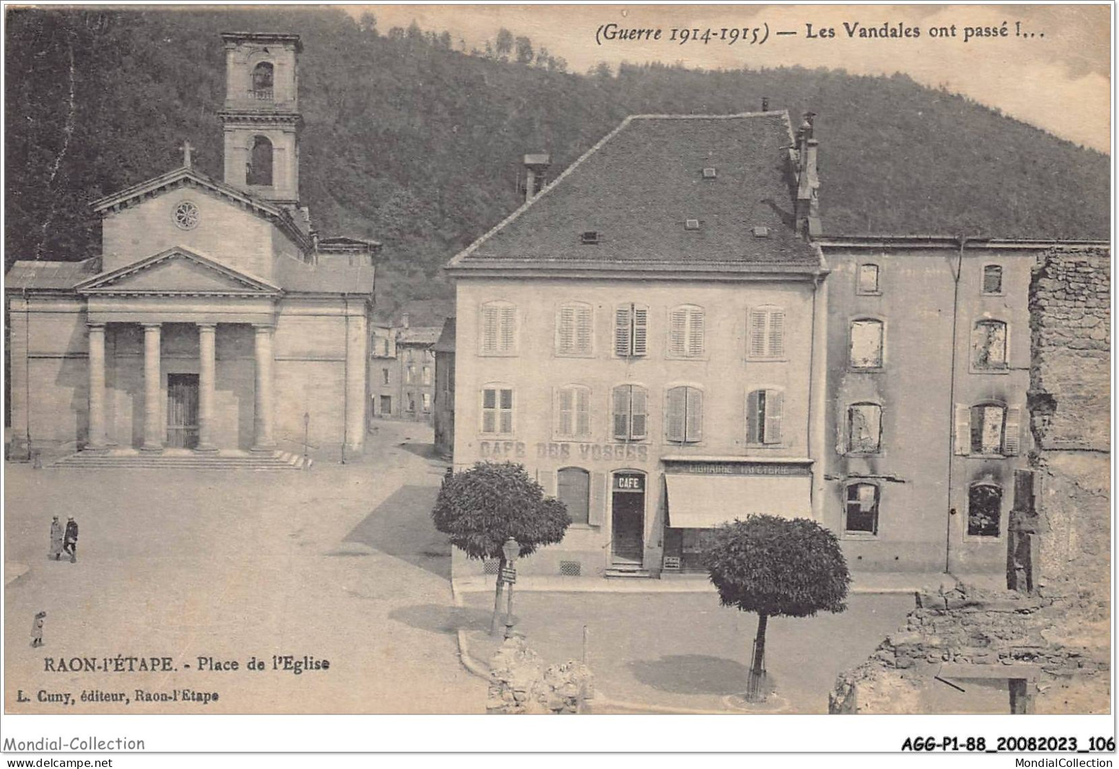 AGGP1-88-0054 - RAON-L'ETAPE - Les Vandalrs Ont Passé - Place De L'église - Raon L'Etape