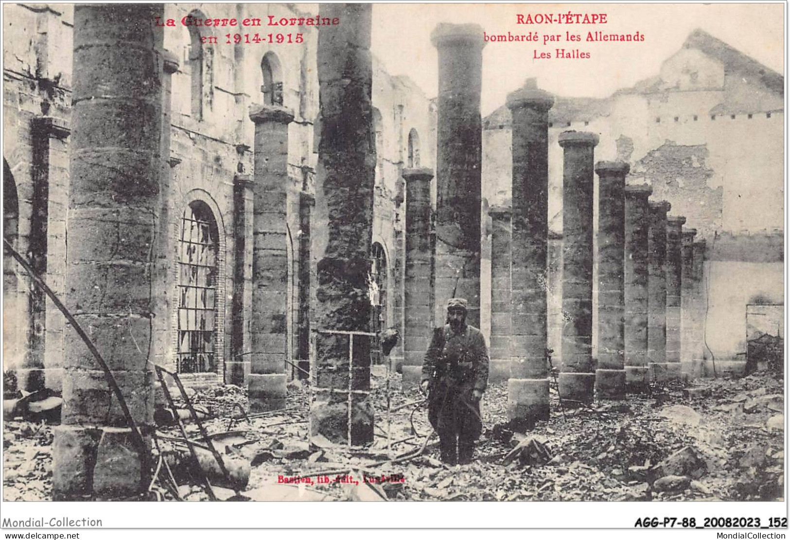 AGGP7-88-0597 - RAON-L'ETAPE - Bombardé Par Les Allemands - Les Halles - Raon L'Etape