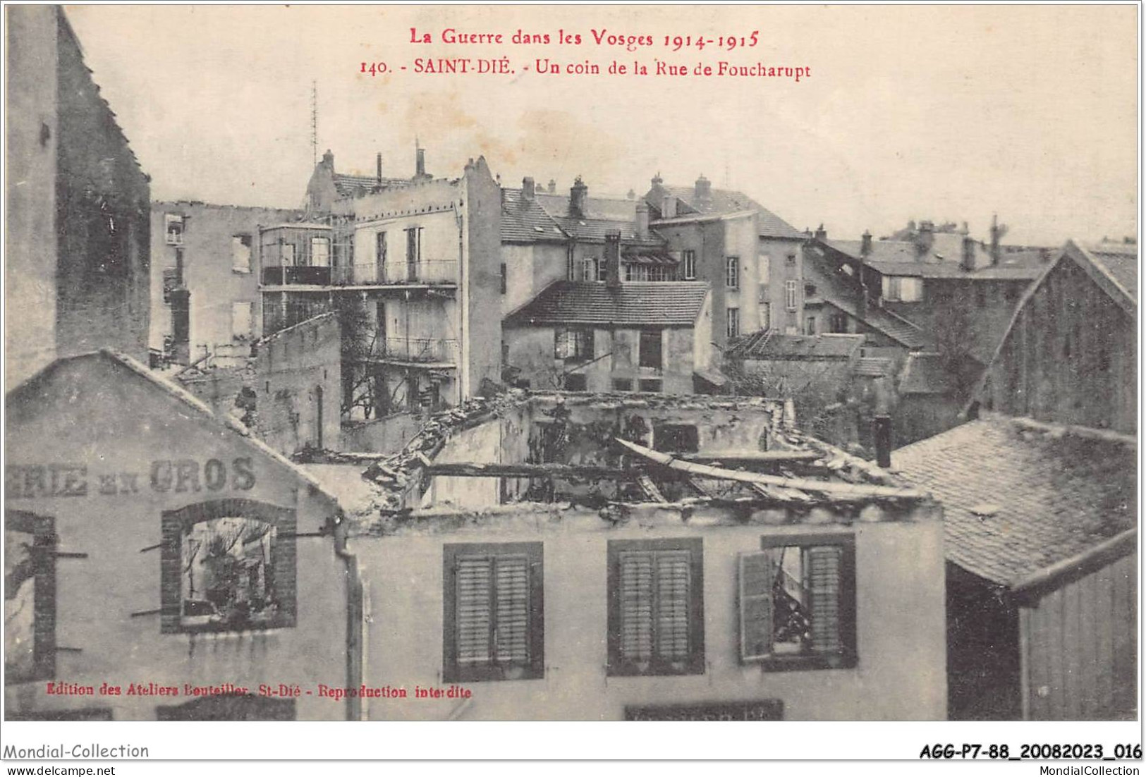 AGGP7-88-0529 - La Guerre Dans Les Vosges - 11914-1915 - Saint-dié - Un Coin De La Rue De Faucharupt - Saint Die
