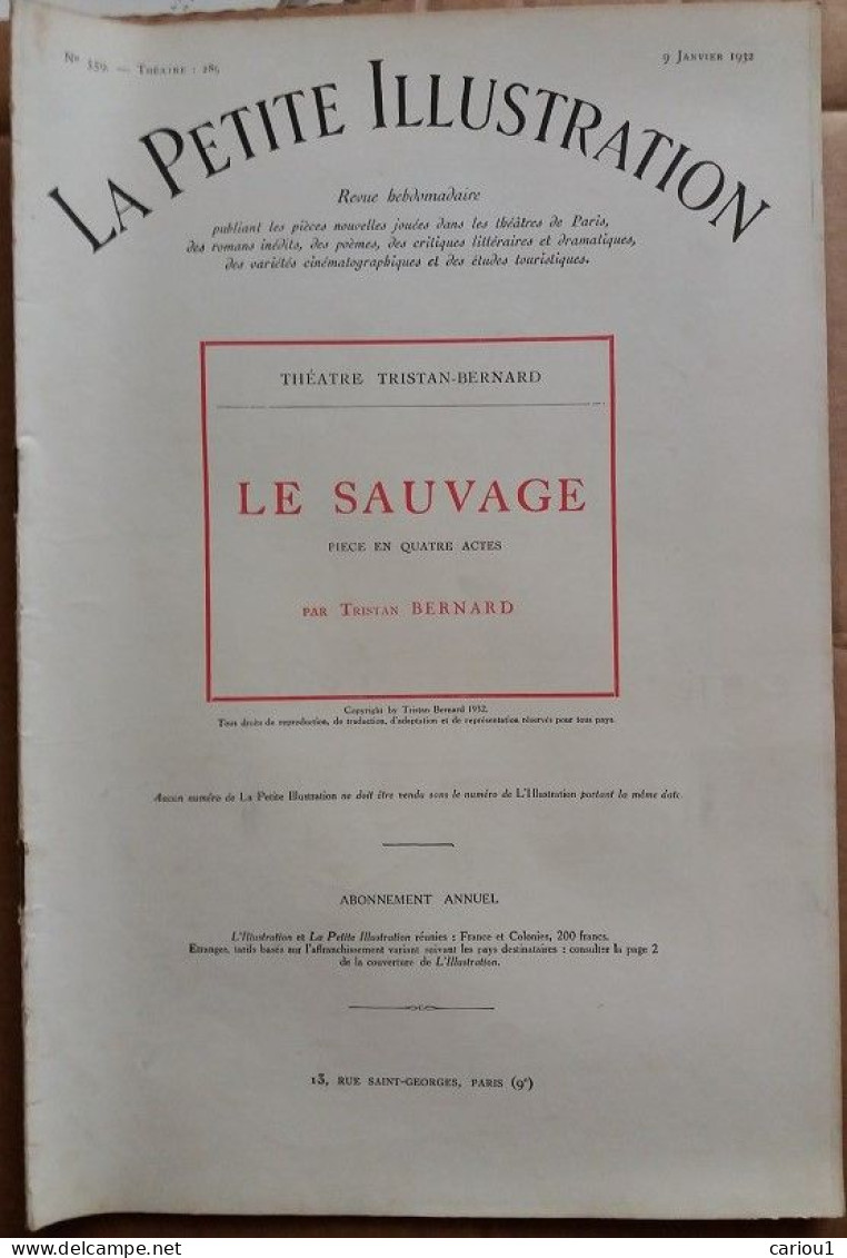 C1  Tristan BERNARD - LE SAUVAGE 1932 Petite Illustration Theatre PORT INCLUS France - 1901-1940