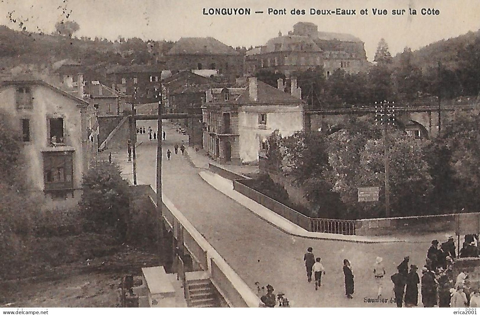 Longuyon.Pont Des Deux Eau Et Vue Sur La Cote. - Longuyon