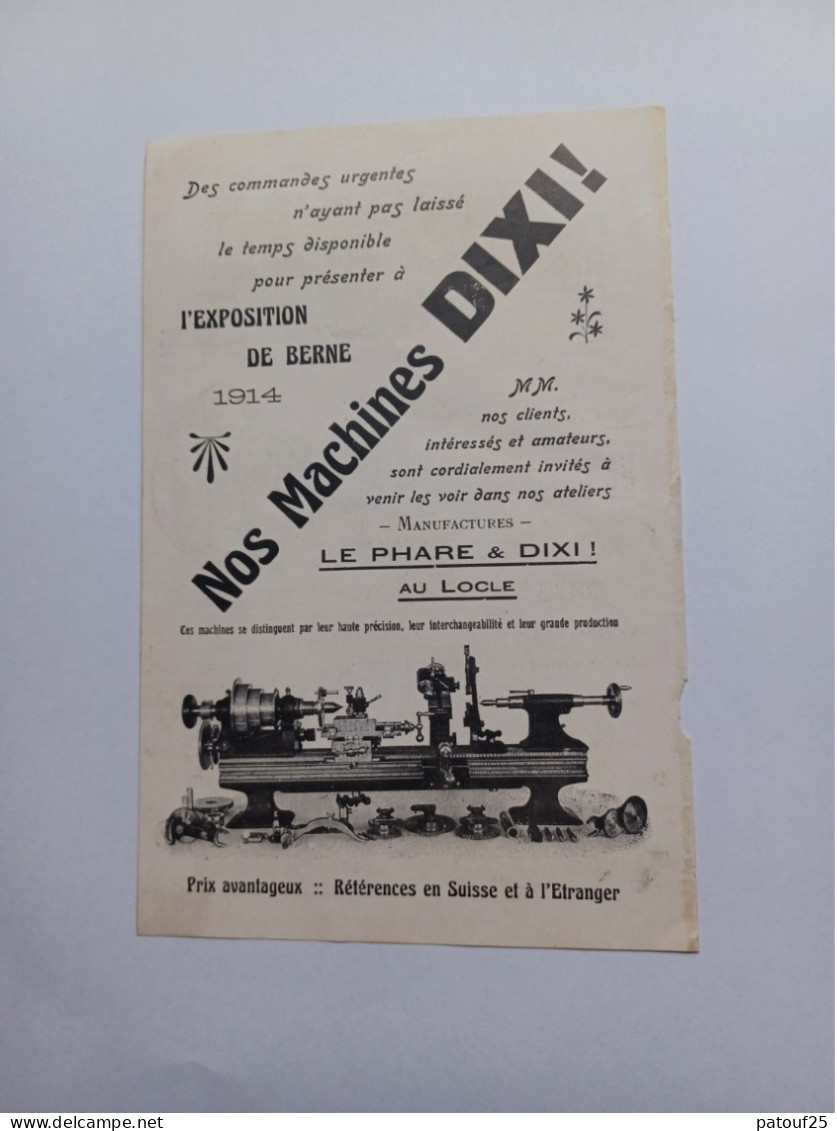 Ancienne Publicité Horlogerie NOS MACHINES DIXI LE LOCLE  SUISSE 1914 - Schweiz