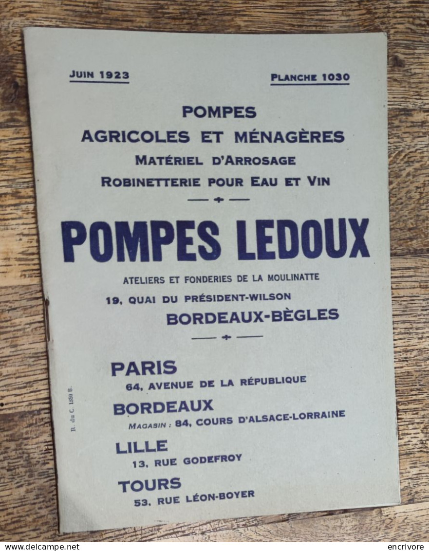 Catalogue POMPES LEDOUX Agricoles Et Ménagères Robinetterie Vin 1923 - 1900 – 1949