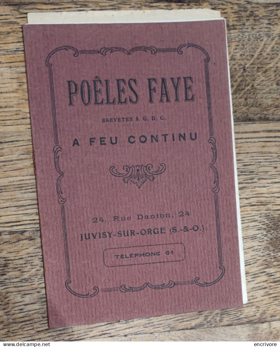 Catalogue POELES FAYE Feu Continu Juvisy Sur Orges 1929 - 1900 – 1949