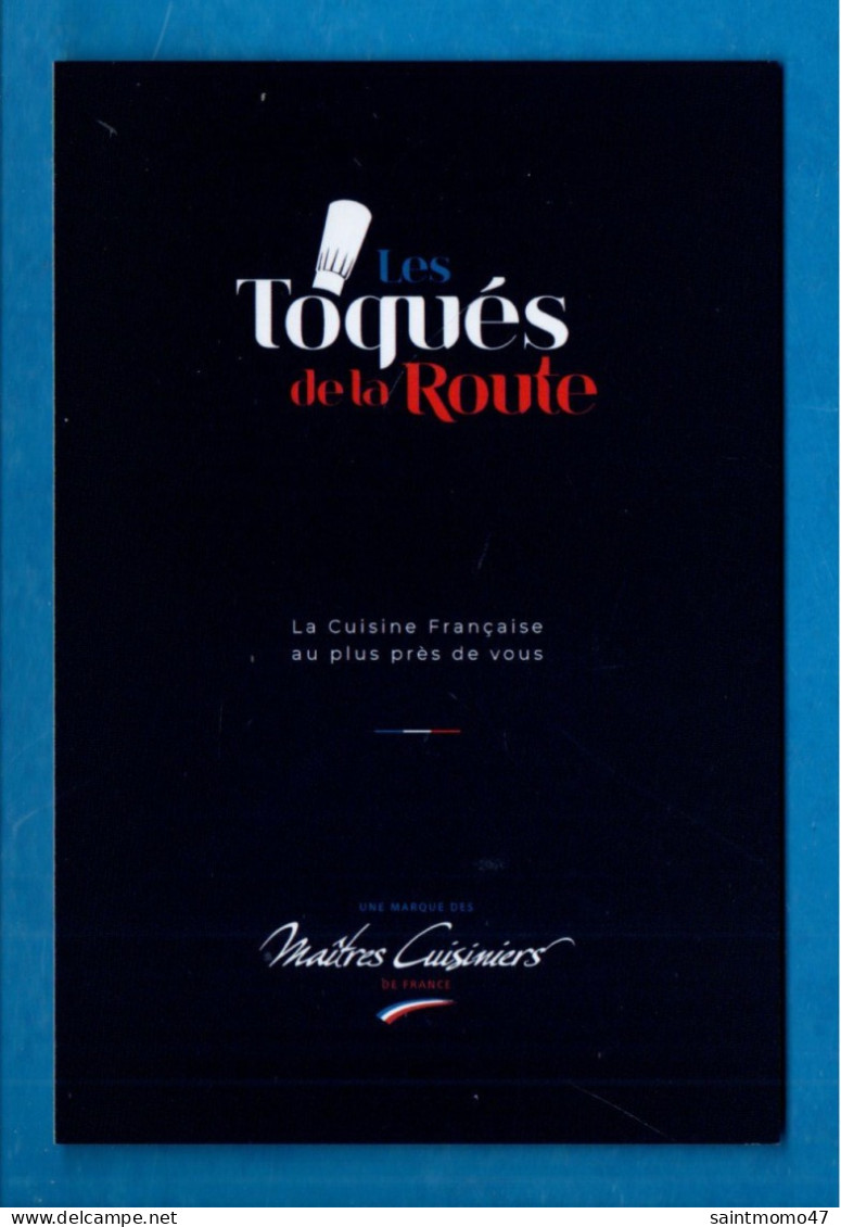 CUISINE . CHEF . CHEFFE . " LES TOQUÉS DE LA ROUTE " . MAÎTRES CUISINIERS DE FRANCE - Réf. N°12967 - - Recipes (cooking)