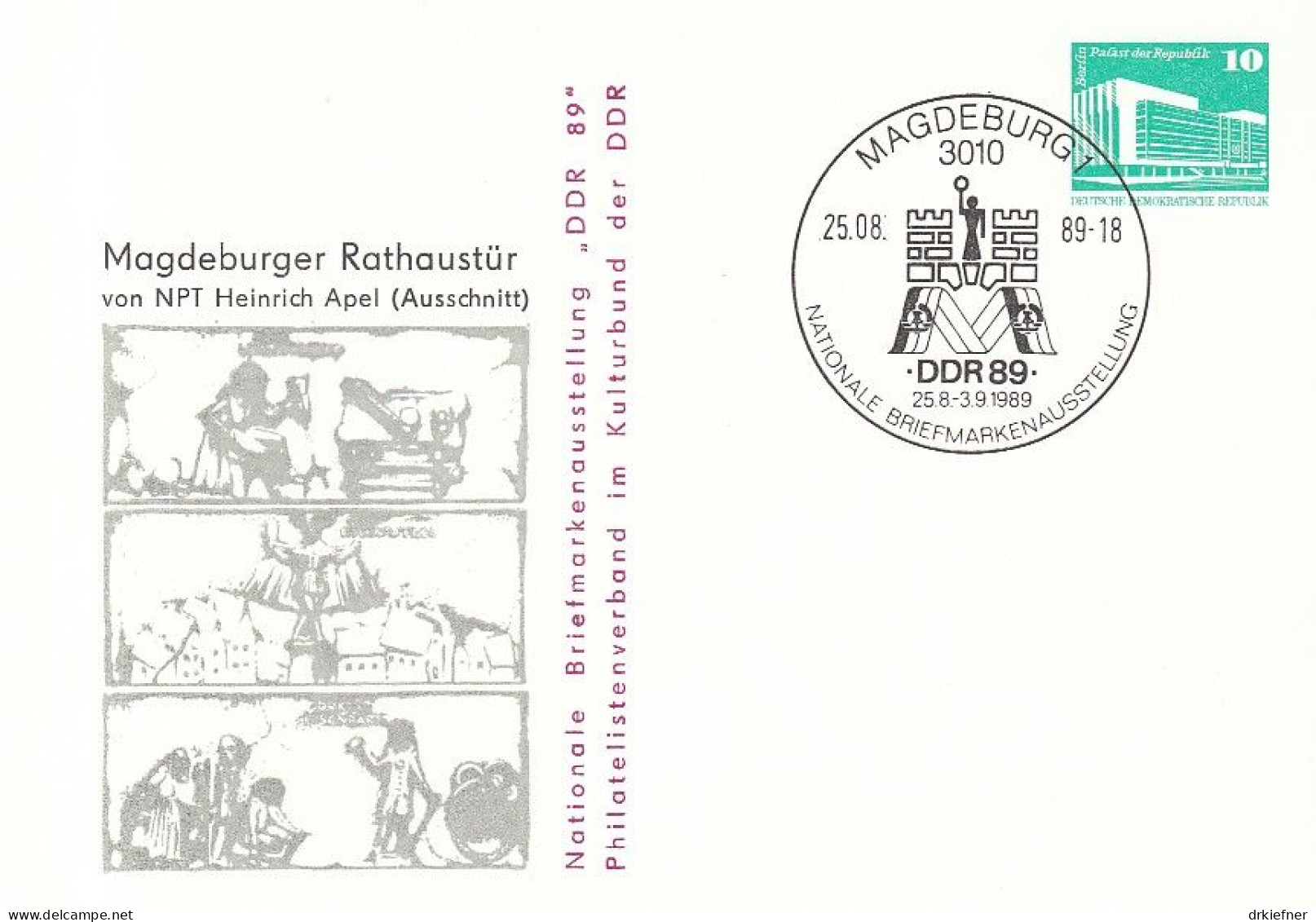 DDR PP 18, Gebraucht, SoSt: Magdeburg 25.8.89, Briefmarkenausstellung DDR '89, Magdeburger Rathaustür, 1989 - Privé Postkaarten - Gebruikt