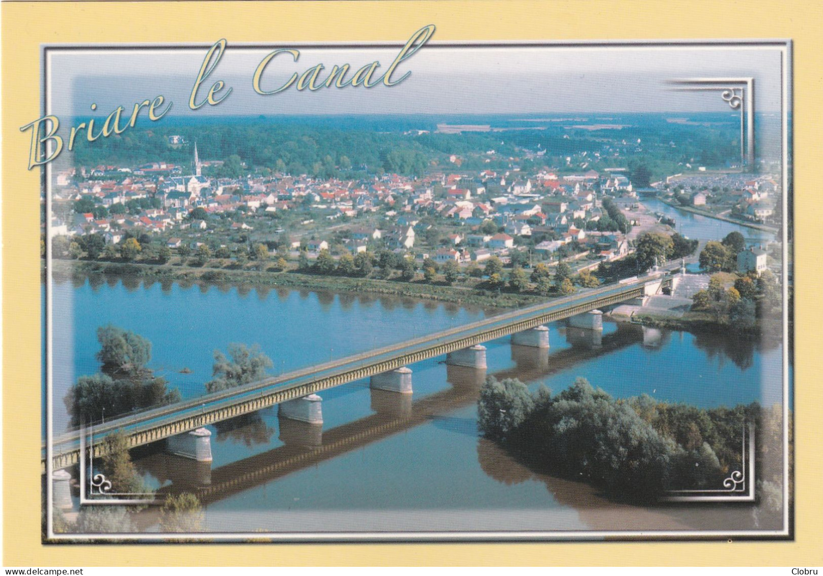 45, Briare, Vue Aérienne Du Pont Canal Enjambant La Loire - Briare