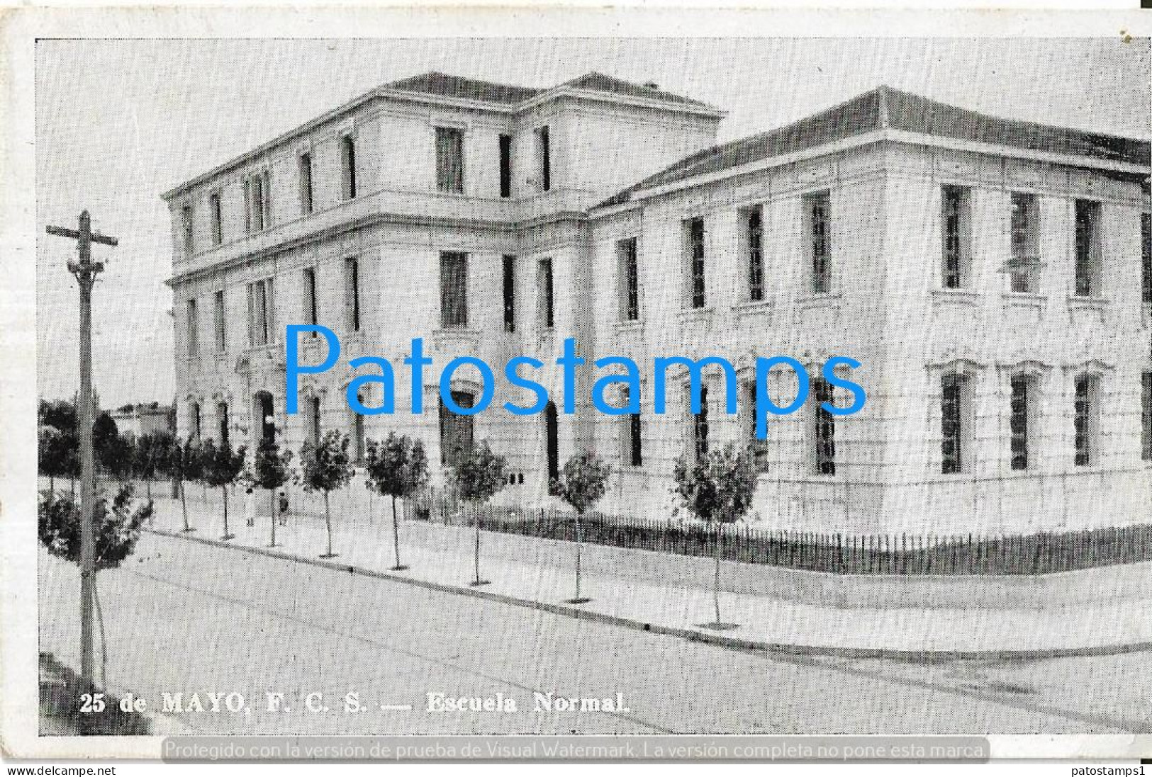 228306 ARGENTINA BUENOS AIRES 25 DE MAYO SCHOOL ESCUELA NORMAL POSTAL POSTCARD - Argentine