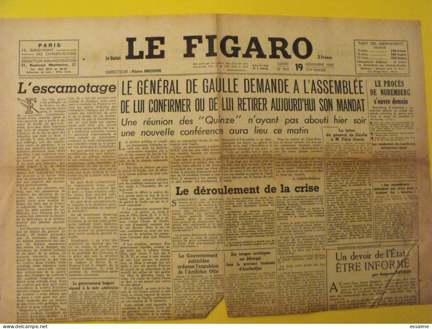 6 n° Le Figaro de 1945. Japon Belsen Indochine Tonkin Saïgon Annam Indochine De Gaulle Dachau Nuremberg Faupel