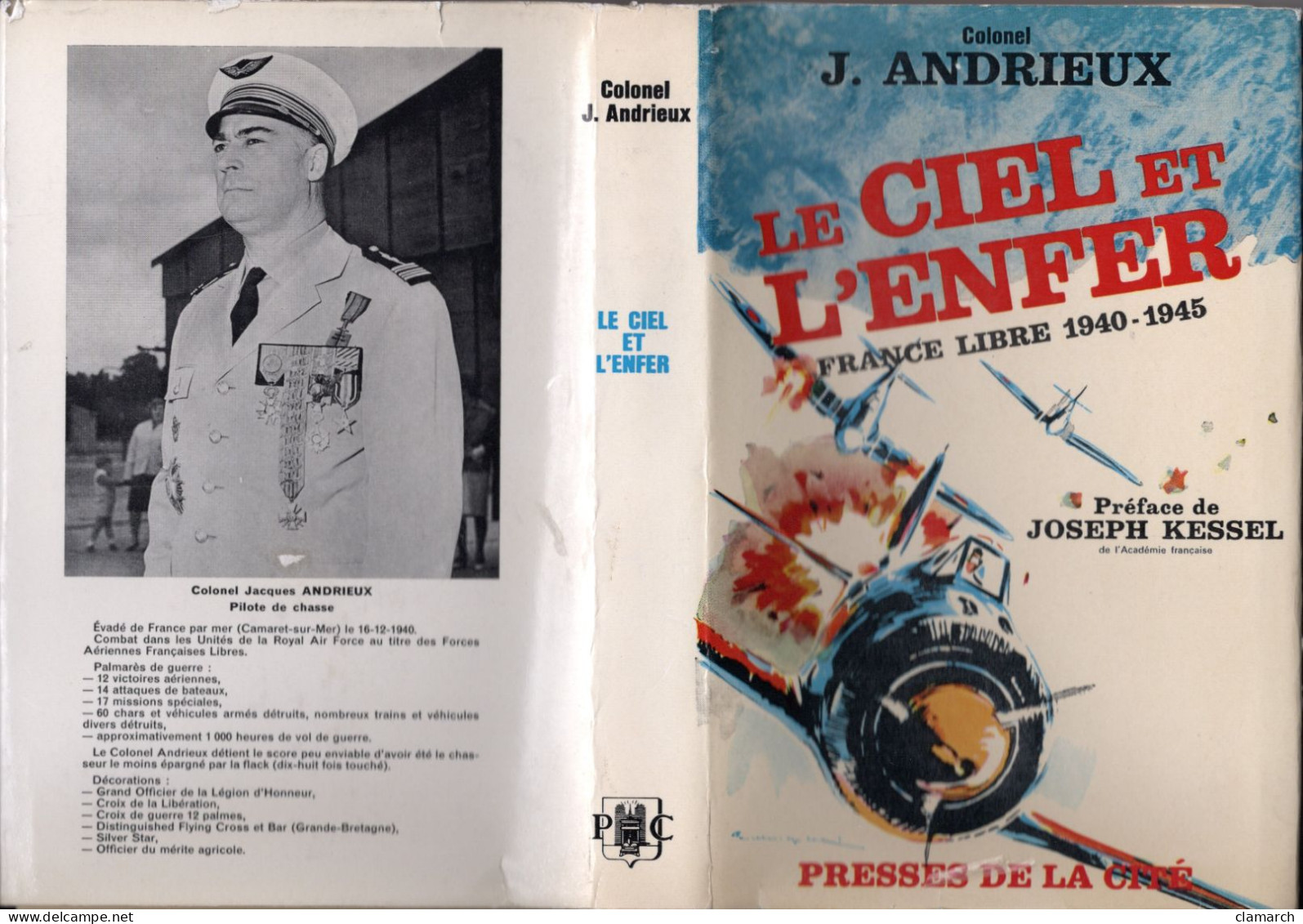 RECIT DE GUERRE-LE CIEL ET L'ENFER Par Le Colonel J. Andrieux-frais D'envoi Pour La F 7.30 - Other & Unclassified