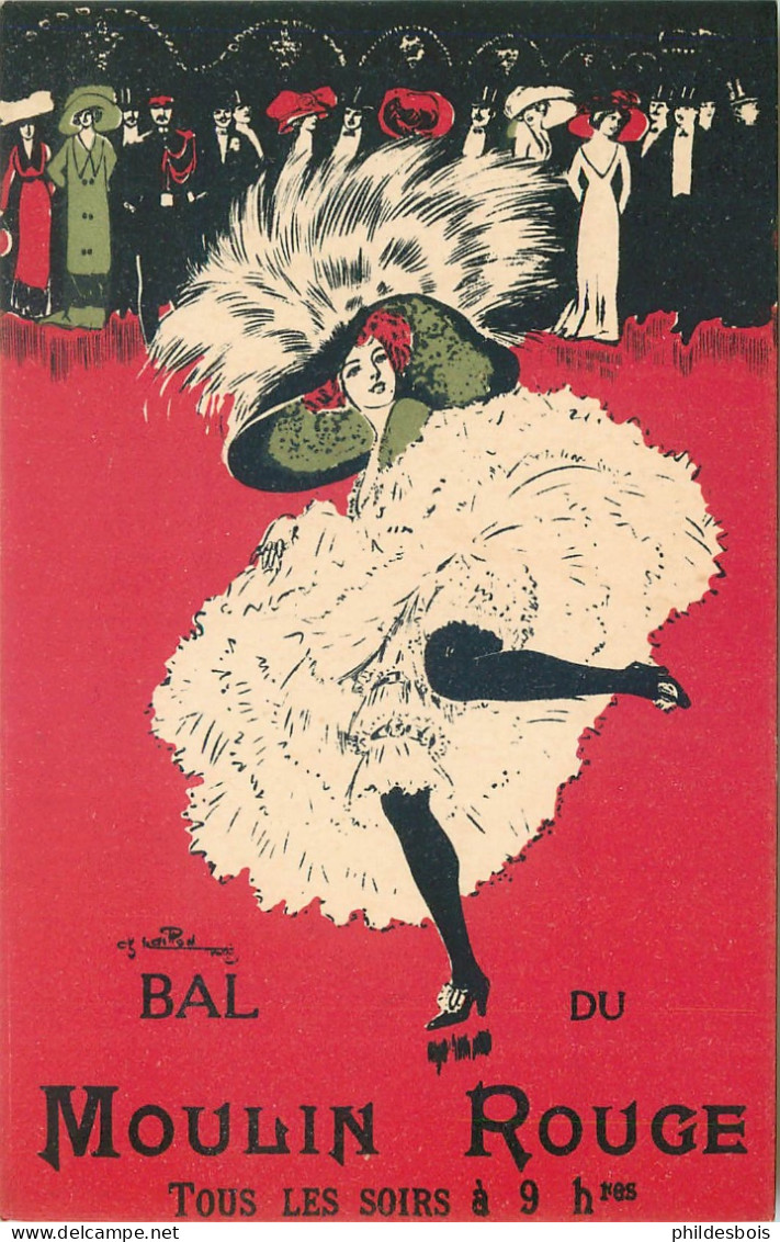 NAILLOD  Illustrateur BAL DU MOULIN ROUGE " Tous Les Soirs A 9 Heures " - Naillod