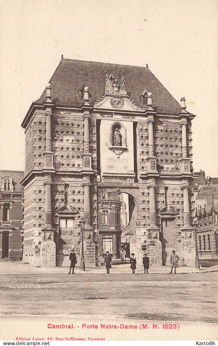 Cambrai * Place Et Porte Notre Dame - Cambrai