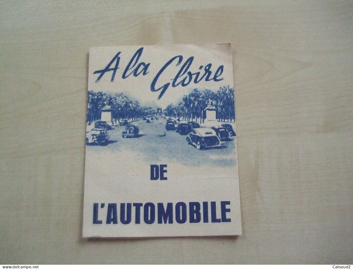 Programme Ancien 1947 A LA GLOIRE DE L'AUTOMOBILE PARIS - Programs