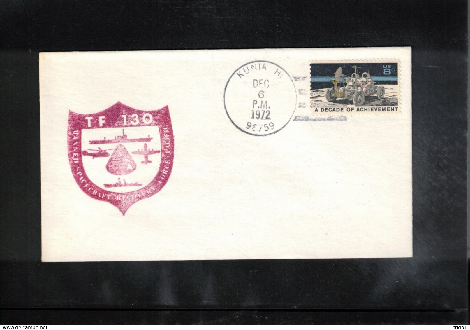 USA 1972 Space / Weltraum - Apollo 17 Manned Spacecraft Recovery Force Pacific TF 130  USS KUNIA Interesting Cover - USA