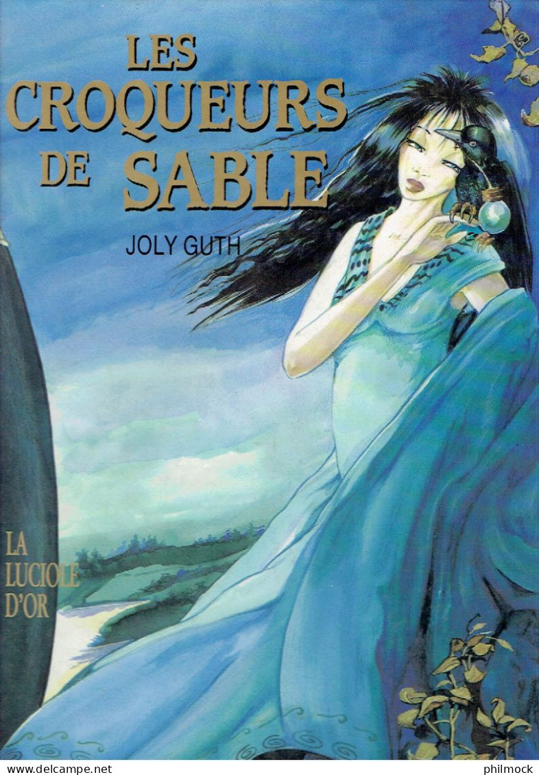 Les Croqueurs De Sable 2 La Luciole D'Or - Joly - Vents D'Ouest - EO 11/1990 ORIGINALE - Other & Unclassified