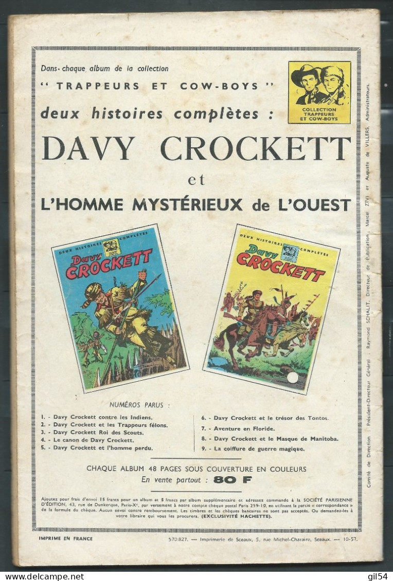 EDITION SPE / DAVY CROCKETT / NUM 10 / LE COURSIER FANTOME   - D.L. Octobre 1957 -   Toto 0106 - Otros & Sin Clasificación