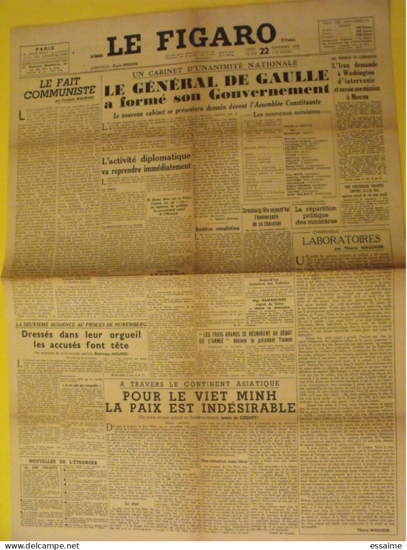 6 N° Le Figaro De 1945. De Gaulle Iran Nuremberg Viet Minh Mauriac Doenitz Hess Denoel Zog Albanie - Andere & Zonder Classificatie
