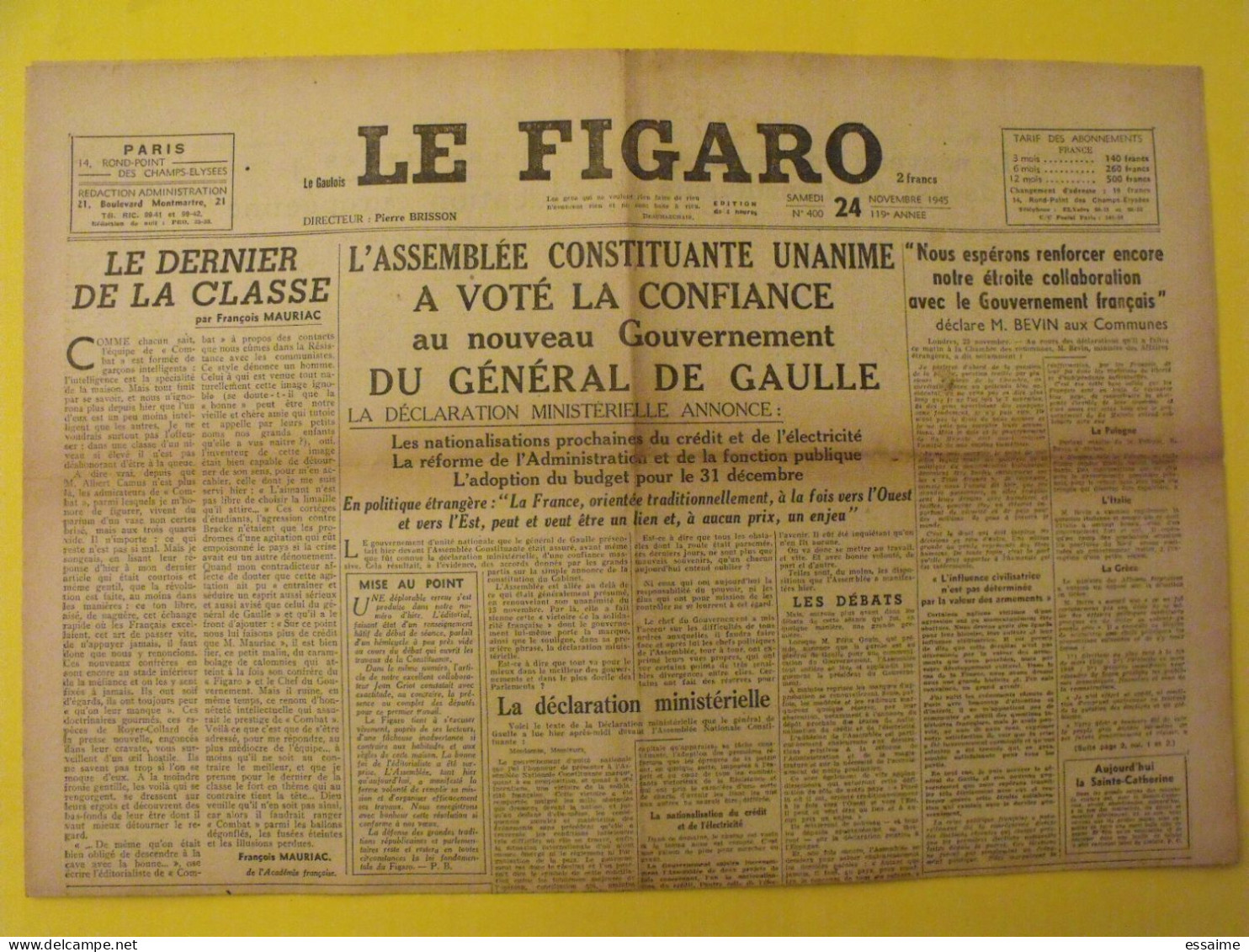 6 N° Le Figaro De 1945. De Gaulle Iran Nuremberg Viet Minh Mauriac Doenitz Hess Denoel Zog Albanie - Other & Unclassified