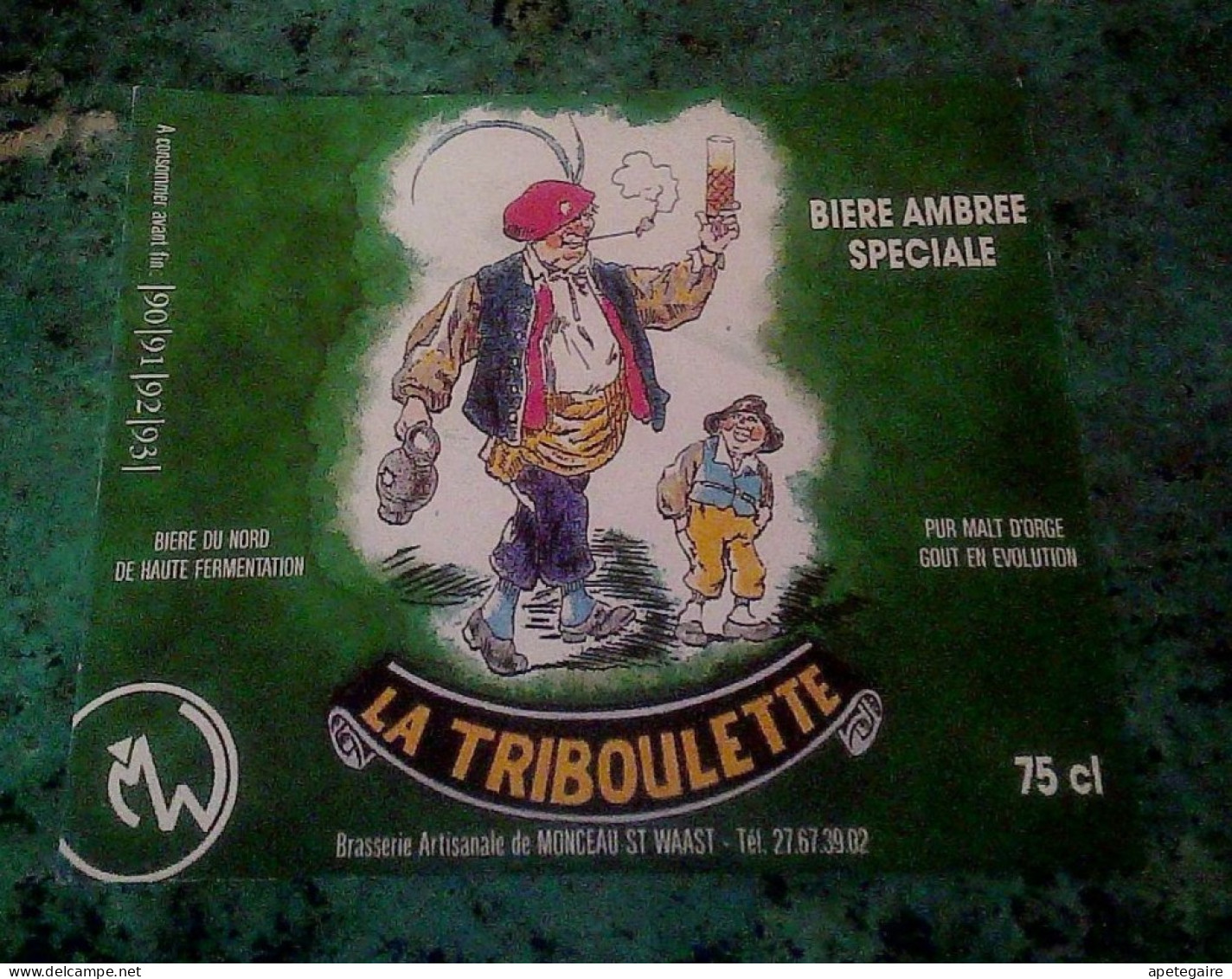 Monceau St Waast  Aisne Ancienne étiquette De Bière Marque La Triboulette  Jamais Collée - Birra