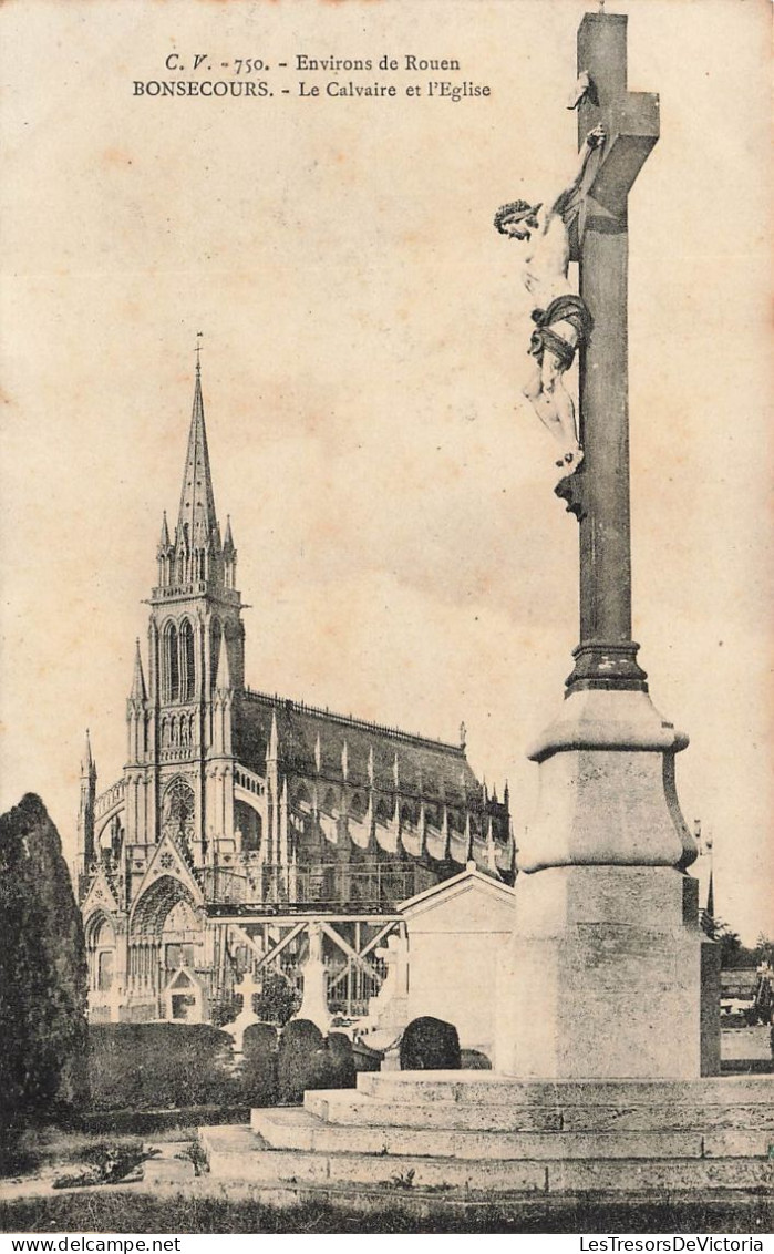 FRANCE - Bonsecours - Environs De Rouen - Le Calvaire Et L'église - Carte Postale Ancienne - Bonsecours