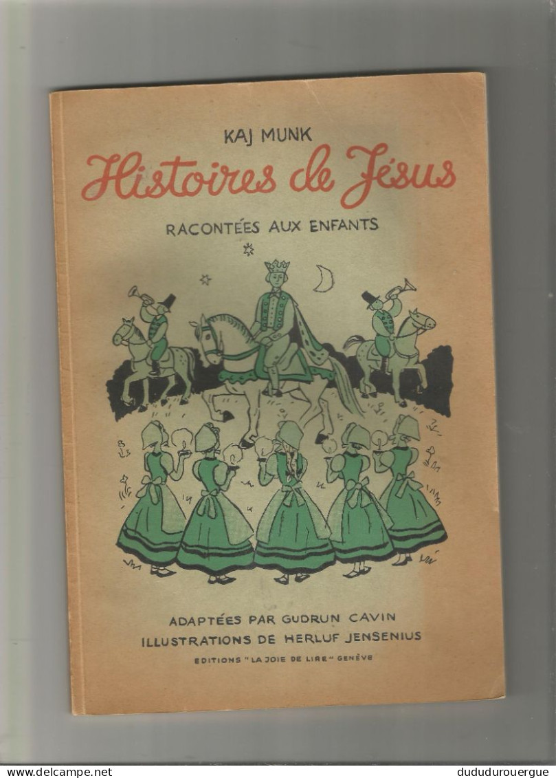KAJ MUNK : HISTOIRES DE JESUS RACONTES AUX ENFANTS - Religion