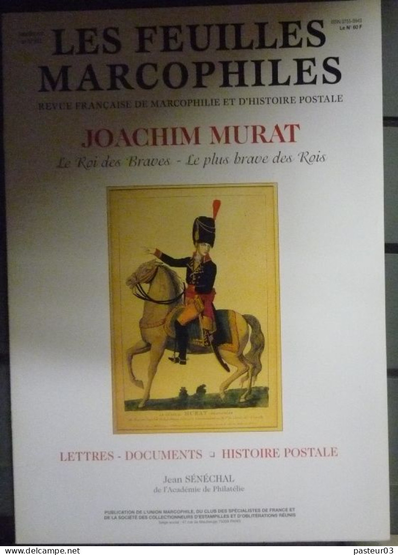 Feuilles Marcophiles De L'Union Marcophile N° 303 Joachim MURAT Le Roi Des Braves Le Plus Brave Des Rois - Französisch (ab 1941)