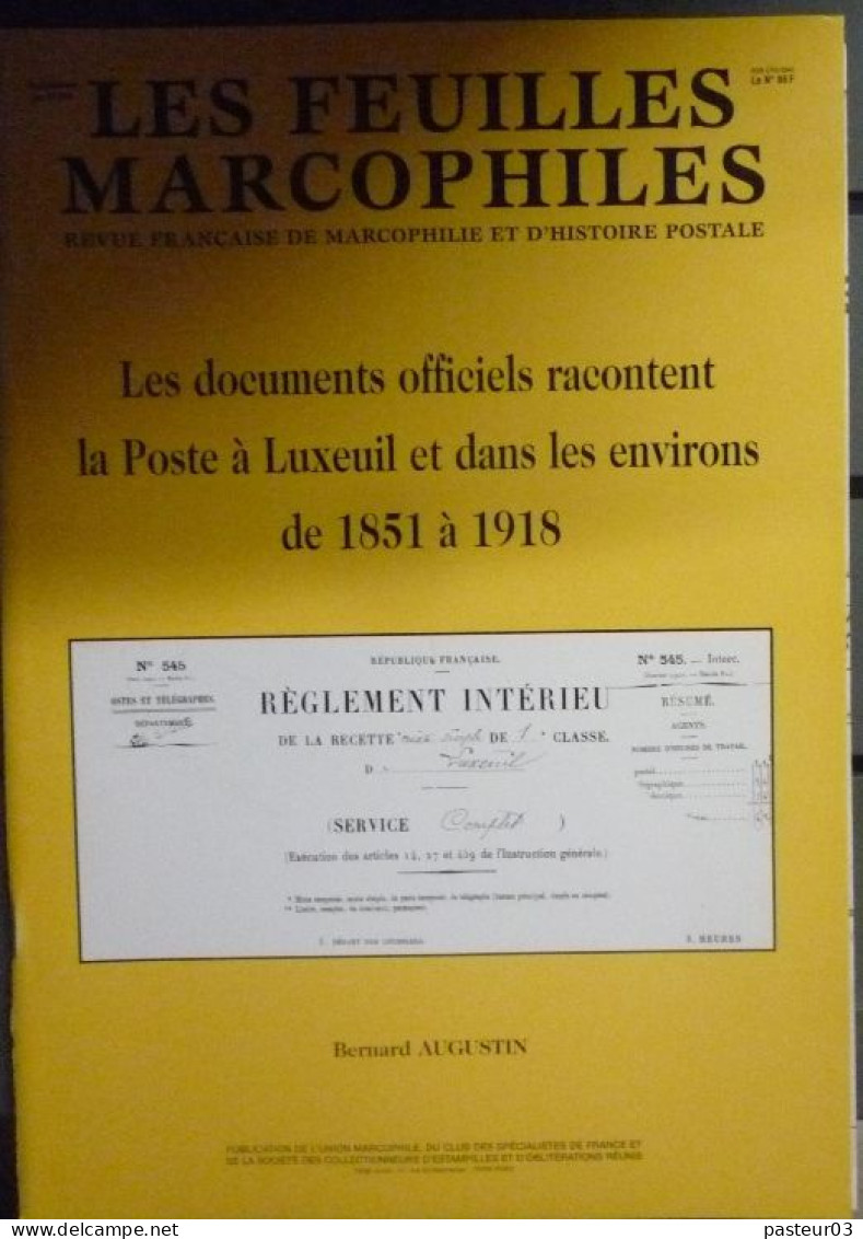 Feuilles Marcophiles De L'Union Marcophile N° 296 Les Documents Officiels Racontent La Poste à Luxeuil Et Dans Ses Envir - Französisch (ab 1941)