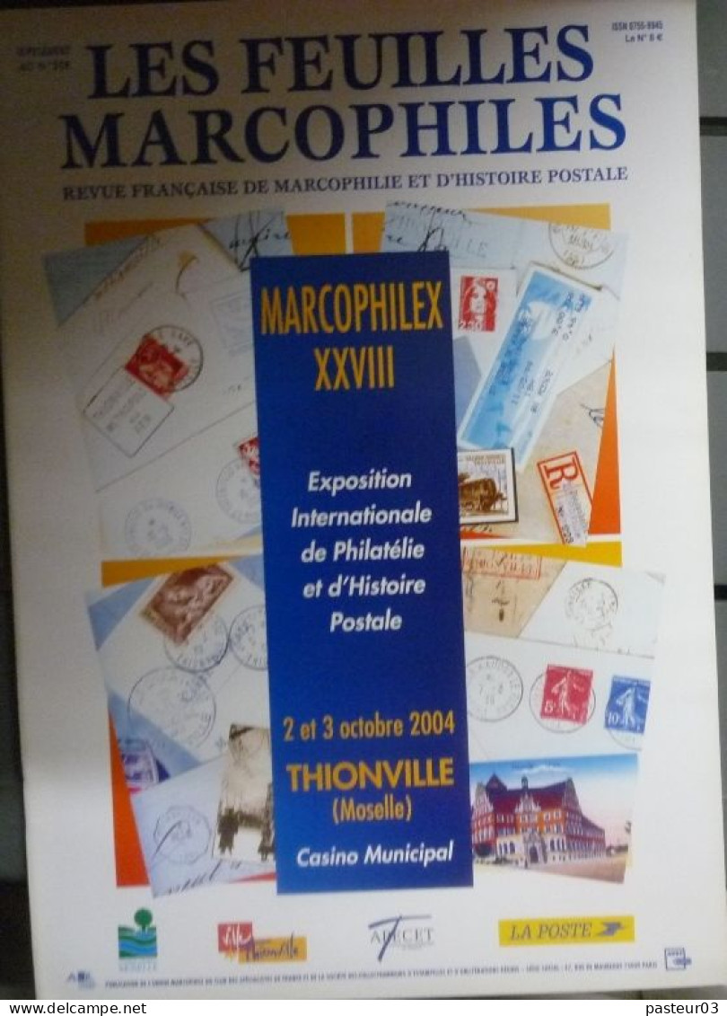 Feuilles Marcophiles De L'Union Marcophile •	N° 318 Marcophilex XXVIII Thionville 2004 - Français (àpd. 1941)