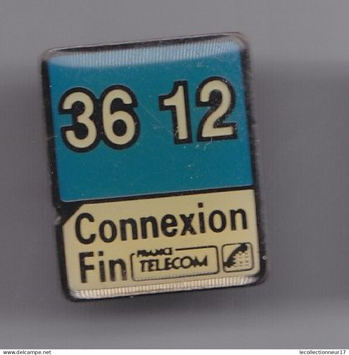 Pin's  36 12 Connexion Fin France Télécom Réf 2687 - Telecom De Francia