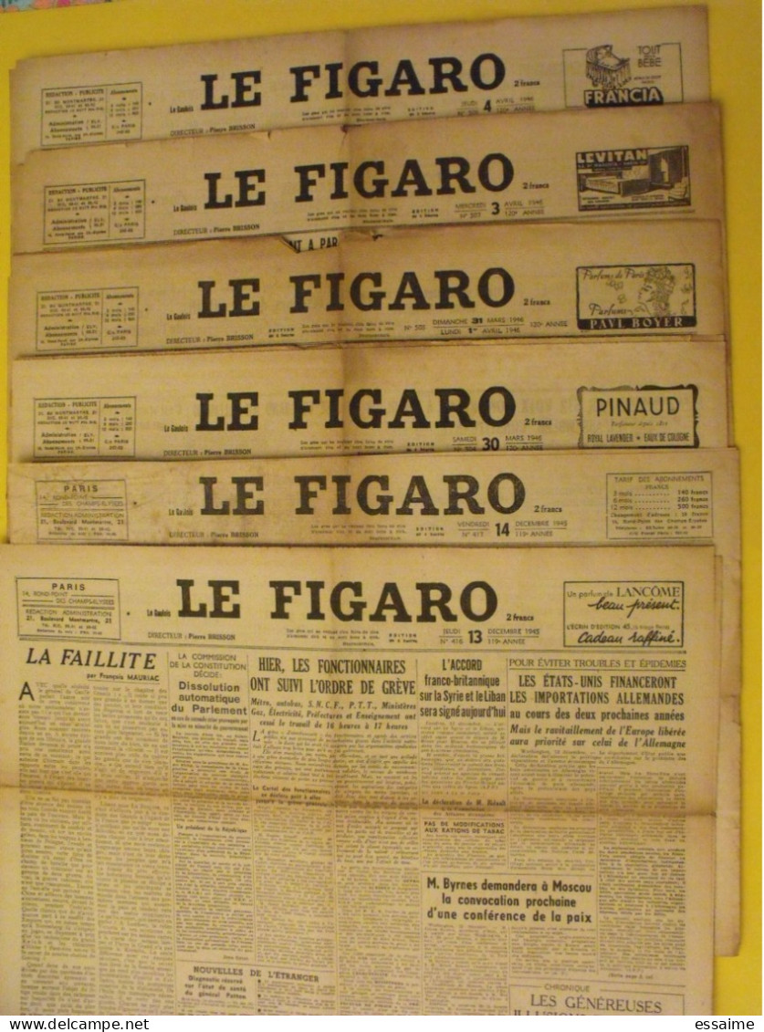 6 N° Le Figaro De 1945-1946. Mauriac Tharaud Claudel Nuremberg Sauckel Iran Nuremberg Gouin Petiot Annam - Altri & Non Classificati