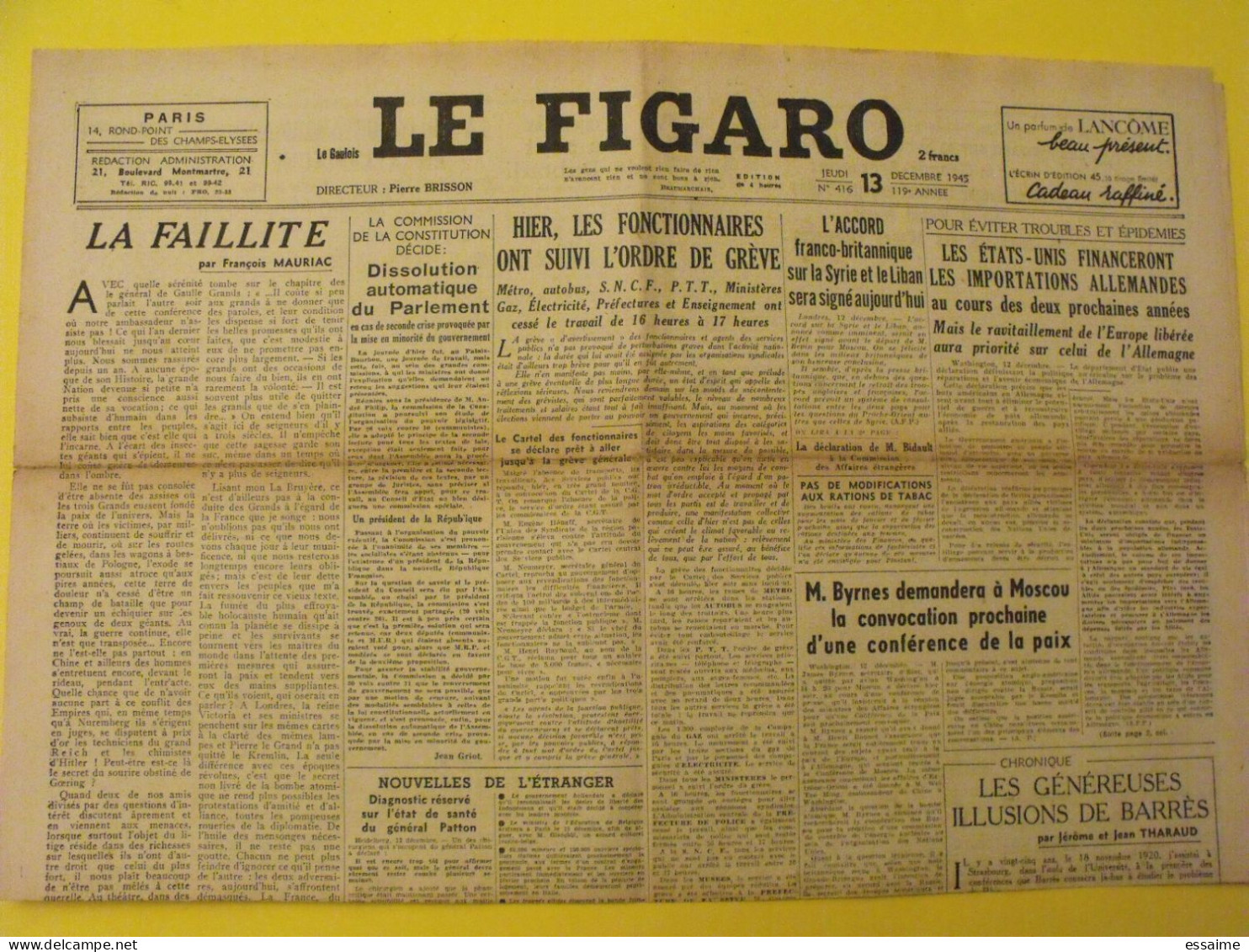 6 N° Le Figaro De 1945-1946. Mauriac Tharaud Claudel Nuremberg Sauckel Iran Nuremberg Gouin Petiot Annam - Other & Unclassified