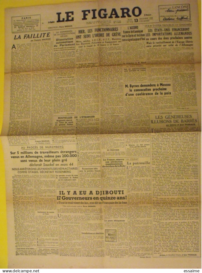 6 N° Le Figaro De 1945-1946. Mauriac Tharaud Claudel Nuremberg Sauckel Iran Nuremberg Gouin Petiot Annam - Other & Unclassified