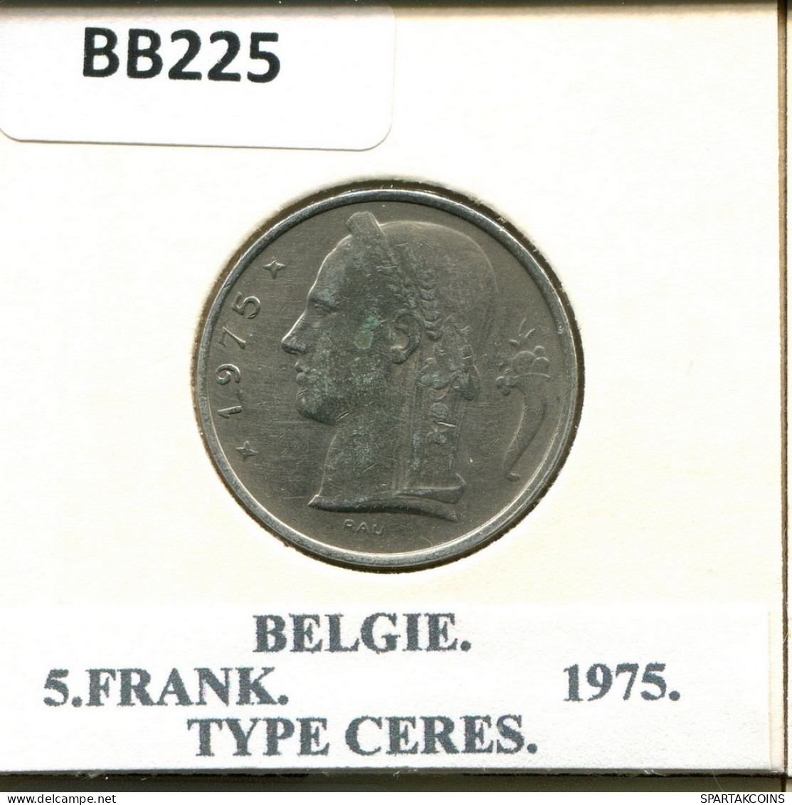 5 FRANCS 1975 DUTCH Text BELGIEN BELGIUM Münze #BB225.D.A - 5 Francs