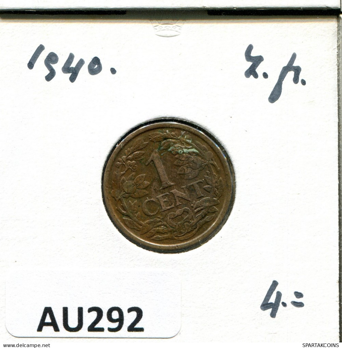 1 CENT 1940 INÉERLANDAIS NETHERLANDS Pièce #AU292.F.A - 1 Centavos