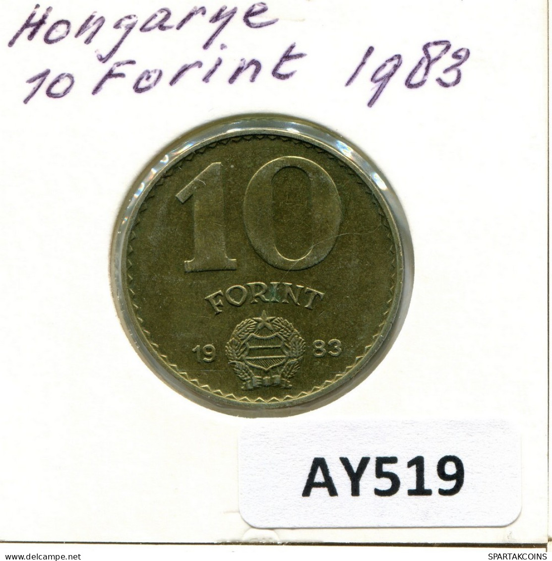 10 FORINT 1983 HONGRIE HUNGARY Pièce #AY519.F.A - Ungarn