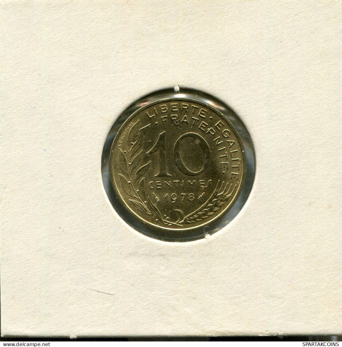 10 CENTIMES 1978 FRANCE Pièce #AR337.F.A - 10 Centimes