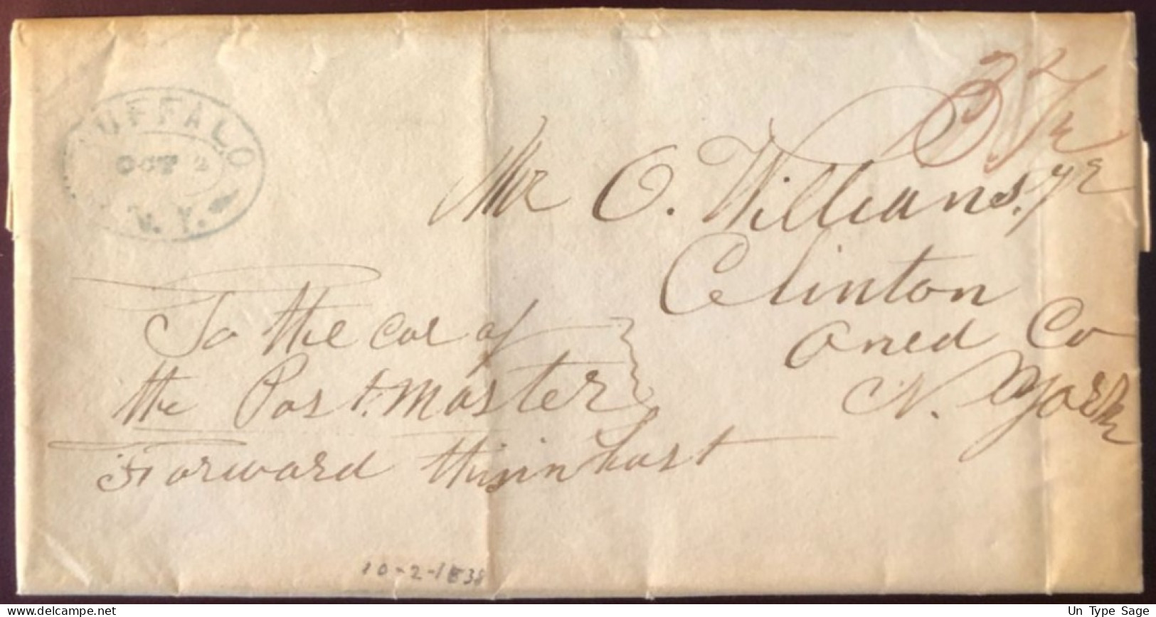 Etats-Unis, Lettre De Buffalo 2.10.1838 - Achemineur Manuscrit + "this In Hast" Envoi à La Hâte - (B1392) - Marcophilie