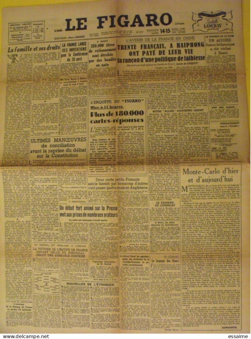 6 n° Le Figaro de 1946. Mauriac Duhamel Nuremberg Green Blum Chine Haiphong Trieste Saumur Petiot