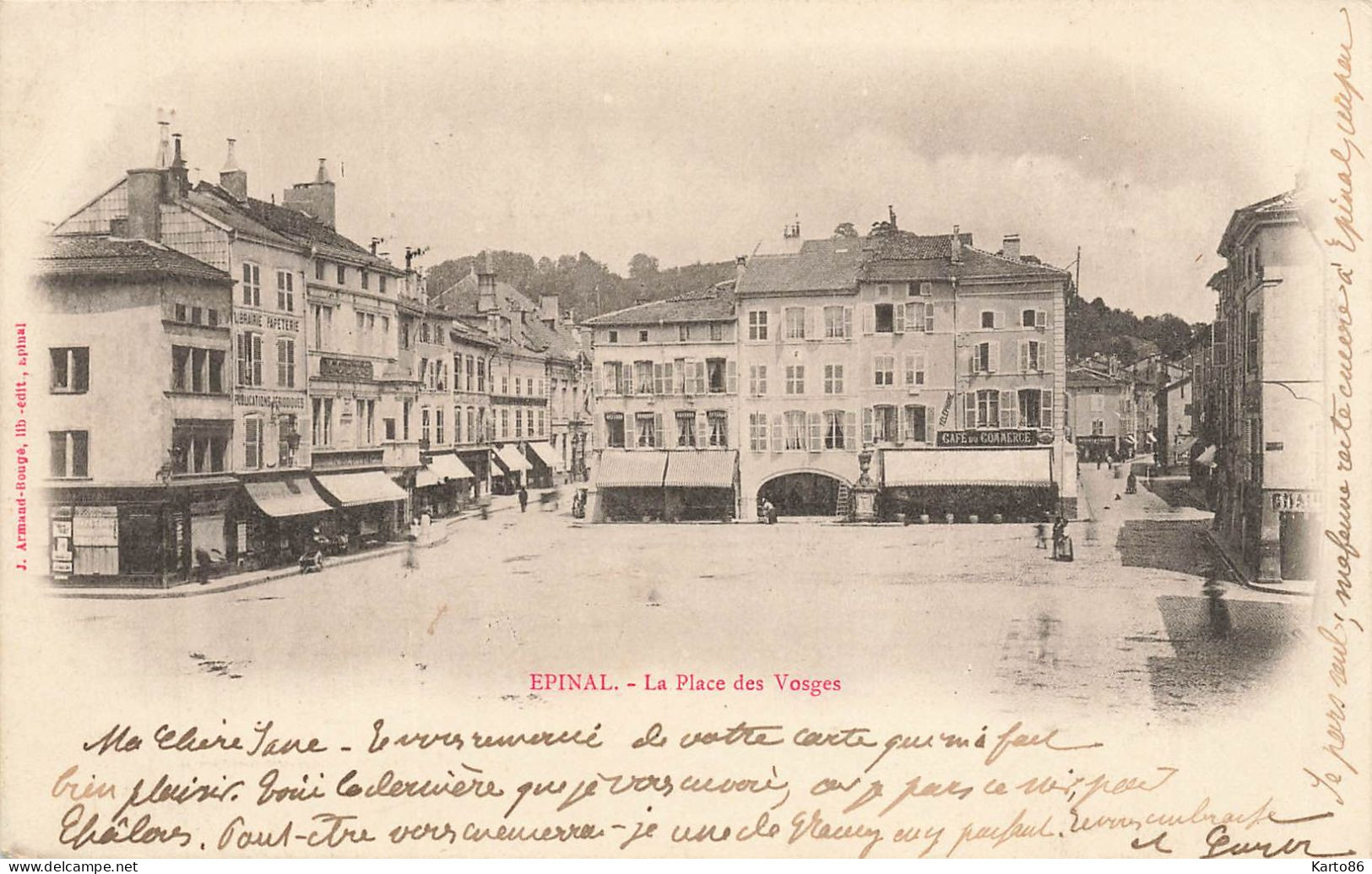 épinal * La Place Des Vosges * Café Du Commerce - Epinal