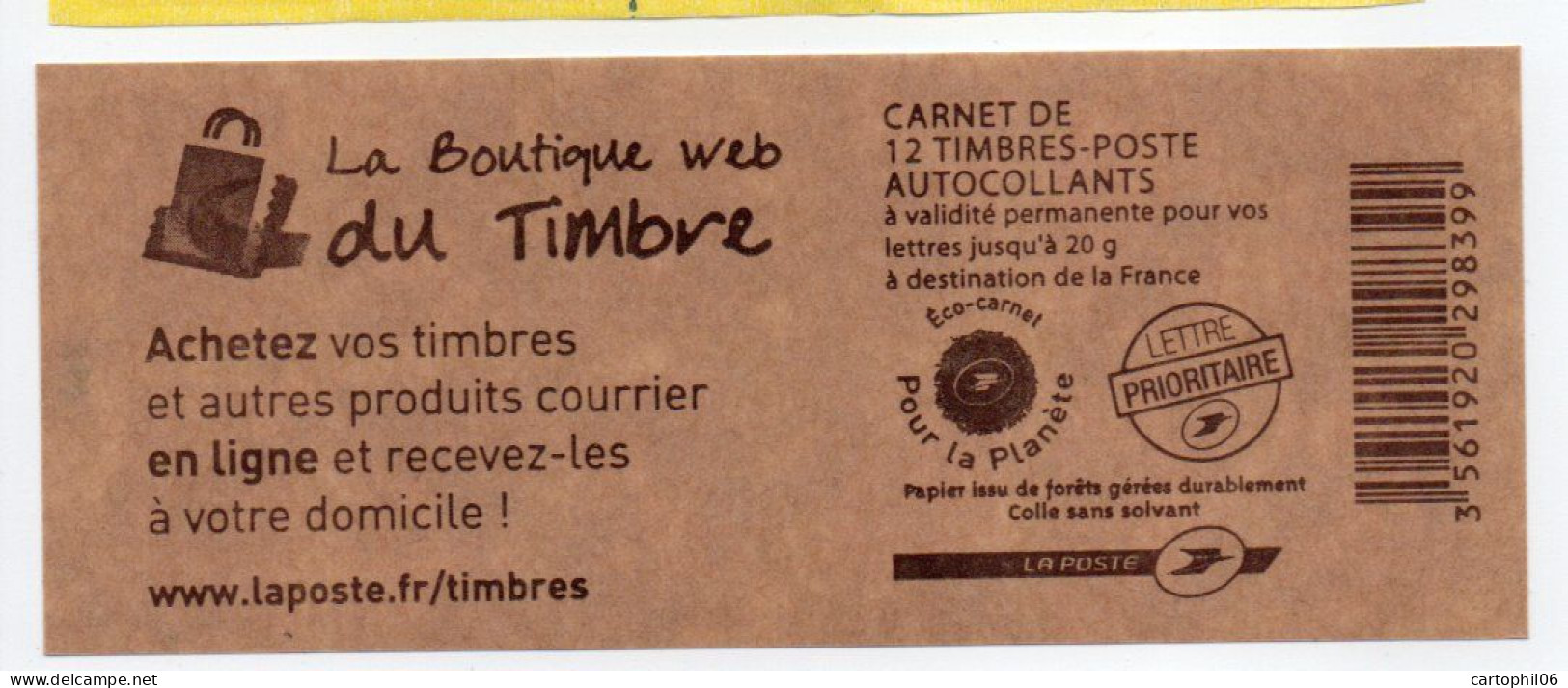 - FRANCE Carnet 12 Timbres Prioritaires Marianne De Beaujard - LA BOUTIQUE WEB DU TIMBRE - VALEUR FACIALE 17,16 € - - Modernes : 1959-...