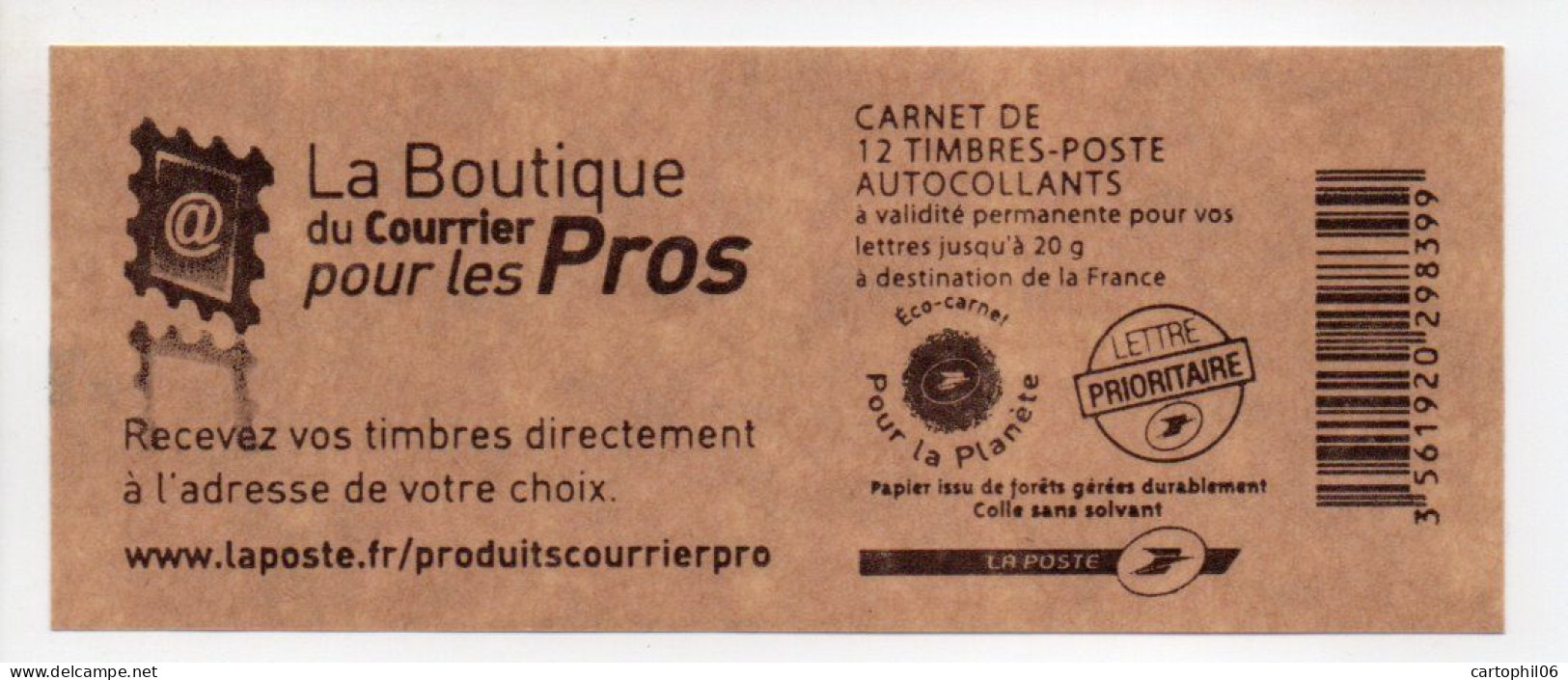- FRANCE Carnet 12 Timbres Prioritaires Marianne De Beaujard - LA BOUTIQUE DU COURRIER - VALEUR FACIALE 17,16 € - - Modern : 1959-…
