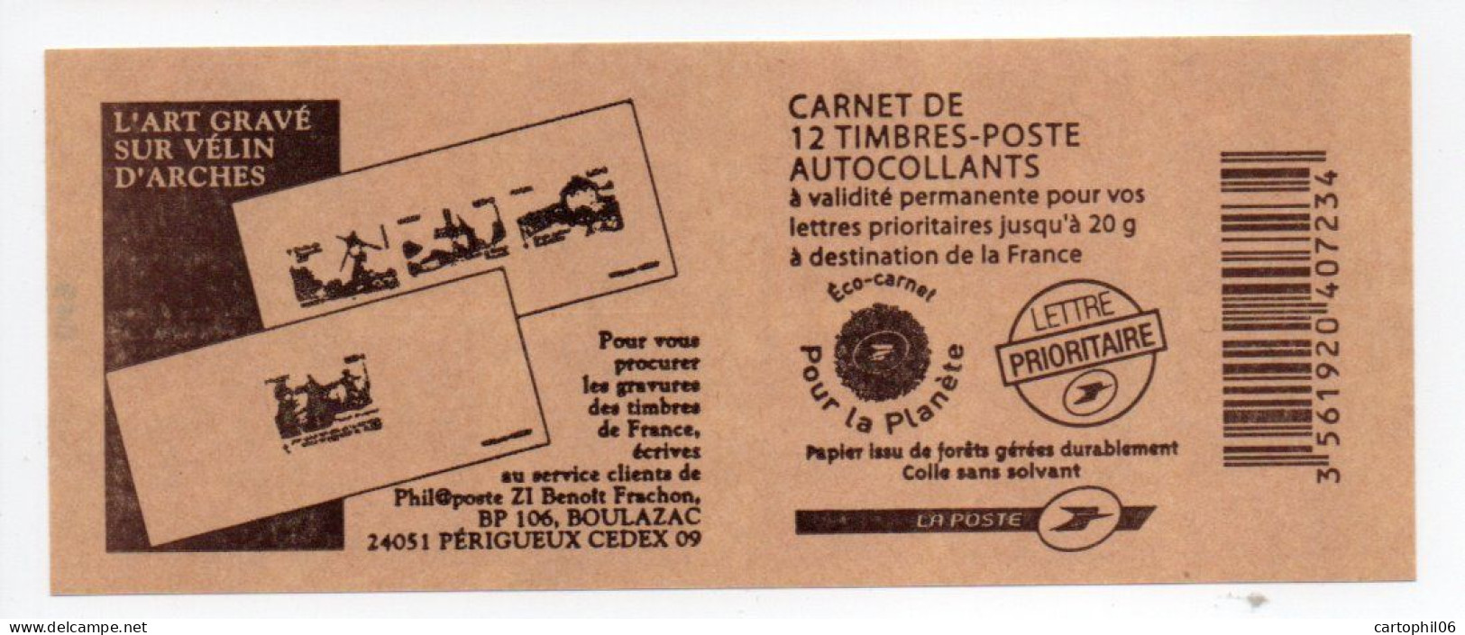 - FRANCE Carnet 12 Timbres Prioritaires Marianne De Beaujard - L'ART GRAVÉ SUR VÉLIN D'ARCHES - VALEUR FACIALE 17,16 € - - Moderne : 1959-...