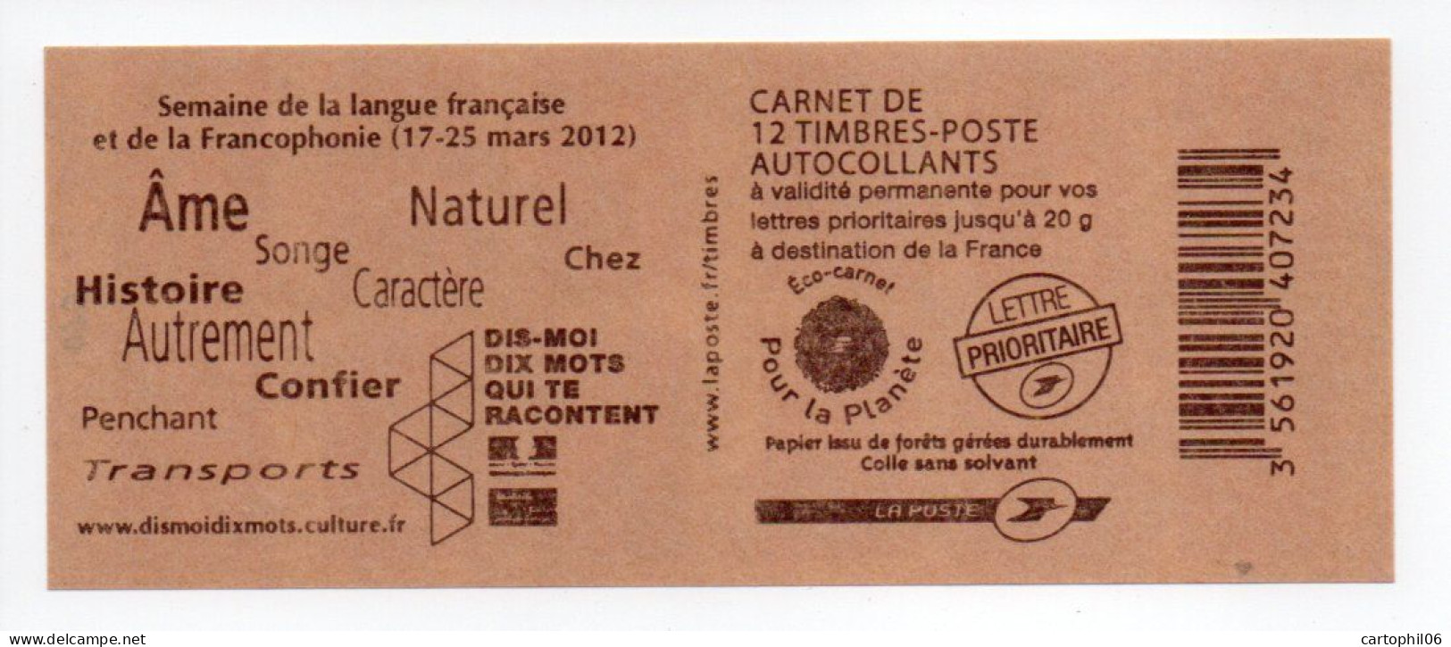 - FRANCE Carnet 12 Timbres Prioritaires Marianne De Beaujard - Semaine De La Langue Française - VALEUR FACIALE 17,16 € - - Moderne : 1959-...