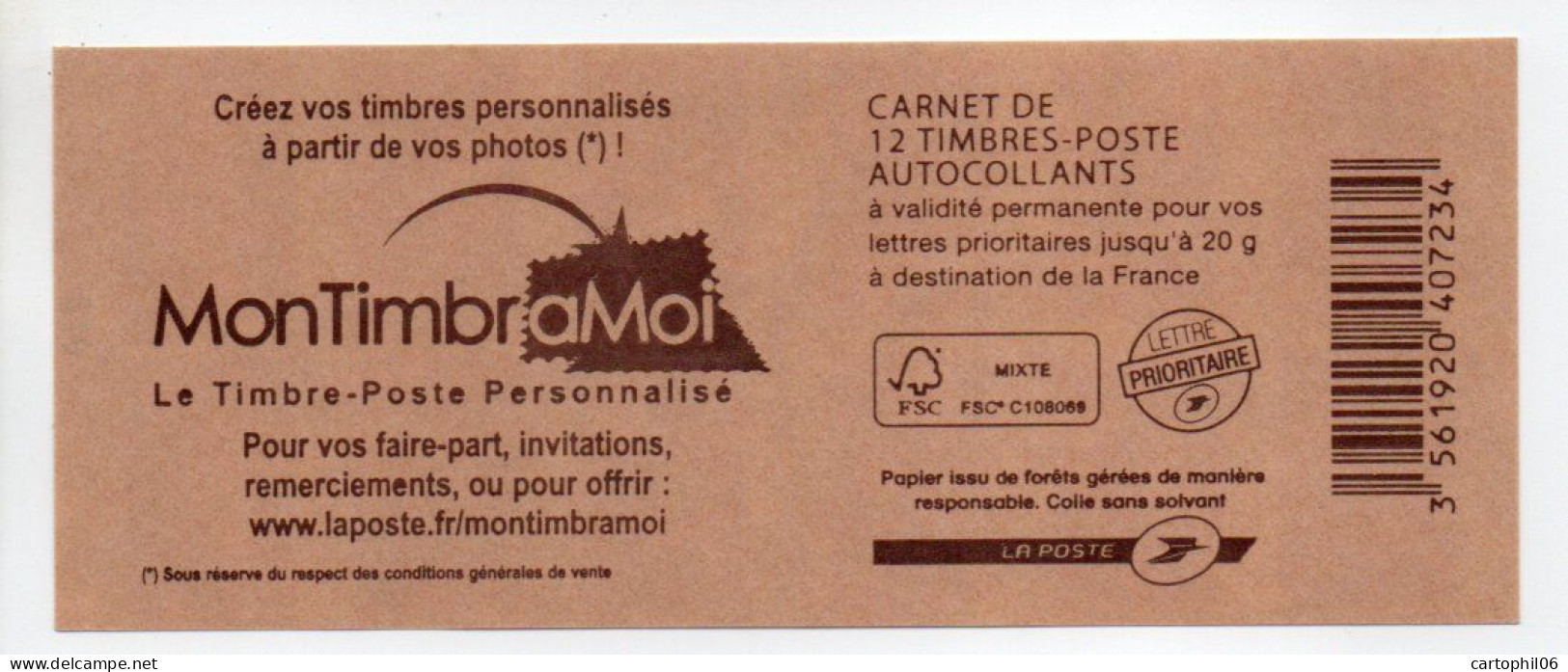 - FRANCE Carnet 12 Timbres Prioritaires Marianne De Beaujard - MON TIMBRAMOI - VALEUR FACIALE 17,16 € - - Modern : 1959-…