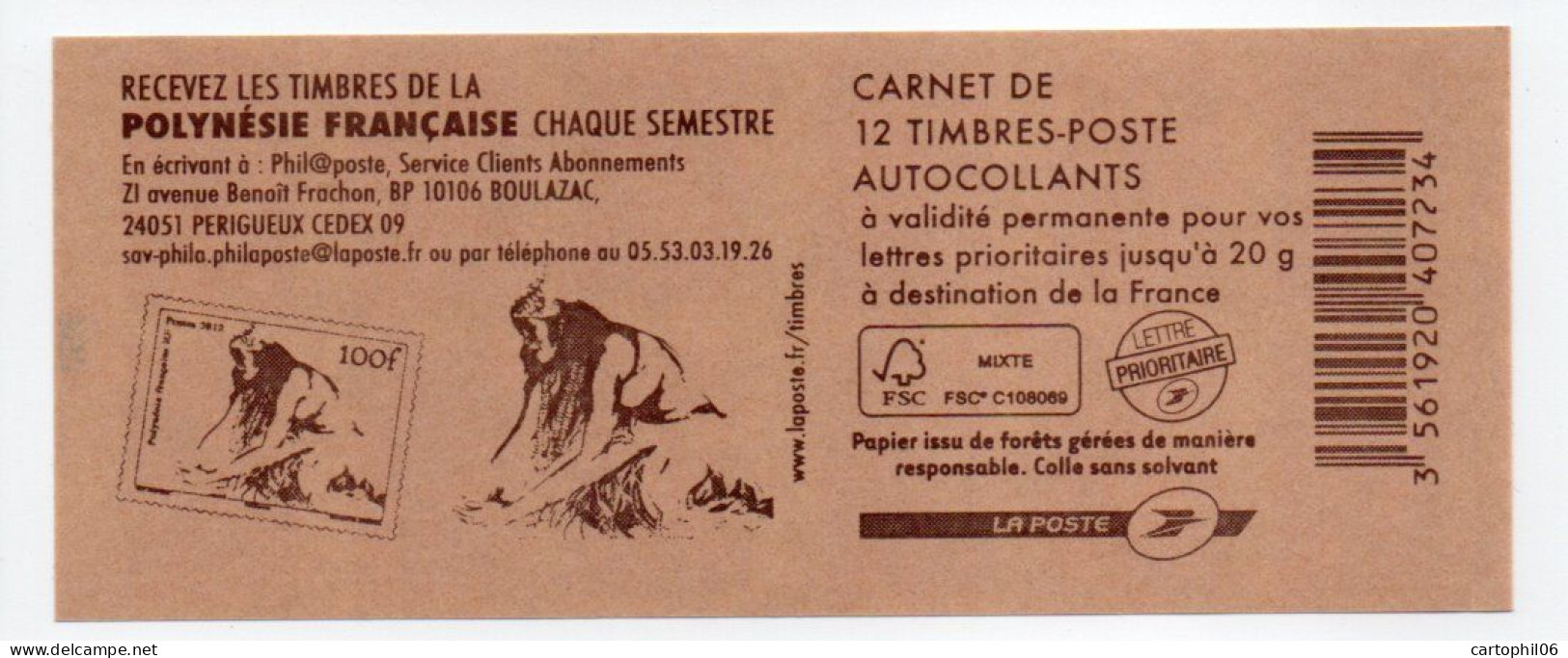 - FRANCE Carnet 12 Timbres Prioritaires Marianne De Beaujard - Les Timbres De La POLYNÉSIE... - VALEUR FACIALE 17,16 € - - Moderne : 1959-...